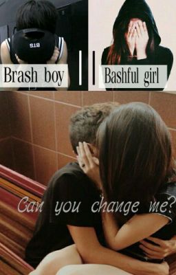 Brash boy ||Bashful girl (BTS arranged marriage)