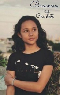 Breanna yde one shots 2