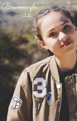 Breanna yde one shots 