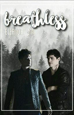 Breathless • Malec