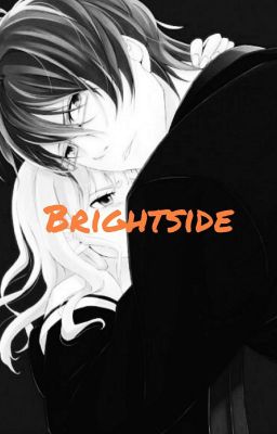 Brightside(Reiji x OC)Diabolik Lovers Fanfiction