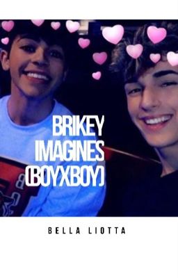 Brikey imagines (boyxboy)