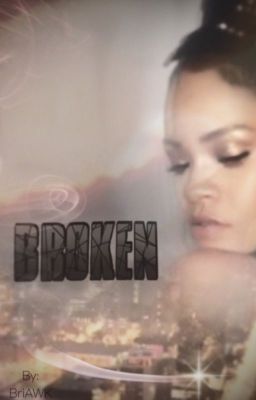 Broken