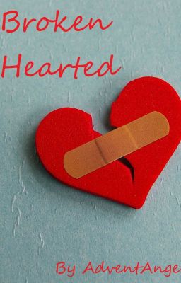 Broken Hearted