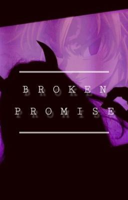 Broken Promise