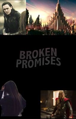 Broken Promises (Marvel Fanfic)