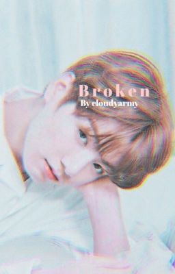 Broken • Taekook