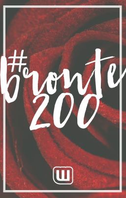 #Bronte200: An @Ambassadors Anthology