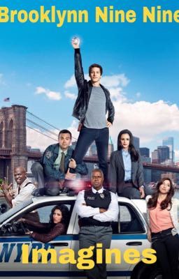 Brooklyn Nine Nine Imagines 