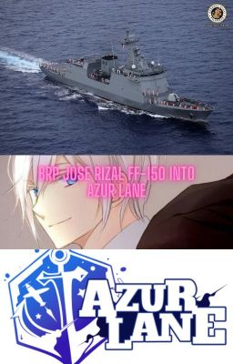 BRP Jose Rizal FF-150 into Azur Lane