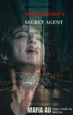 ✔(Bts Jungkook FF) Mafia boss X Secret agent - Book 2
