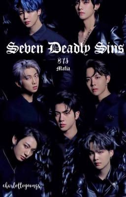 BTS ~ 𝘚𝘦𝘰𝘬 𝘚𝘰𝘯𝘺𝘦𝘰𝘯𝘥𝘢𝘯 || Seven Deadly Sins || Mafia AU