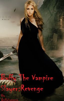 Buffy the vampire slayer: revenge