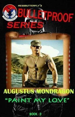 Bulletproof Series 3 Augustus Mondragon 