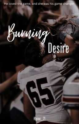 Burning Desire ✔︎