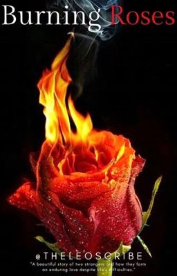 Burning Roses