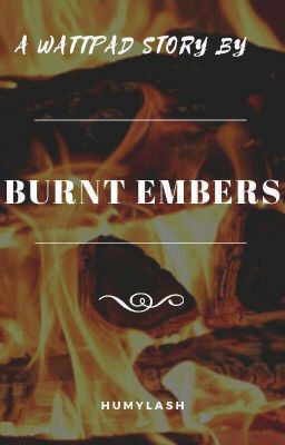 Burnt Embers