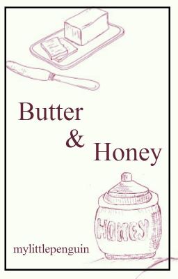 butter & honey ➼ hemmings