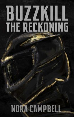 Buzzkill: The Reckoning