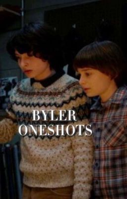 Byler oneshots!!<3