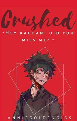 C R U S H E D // KATSUDEKU//