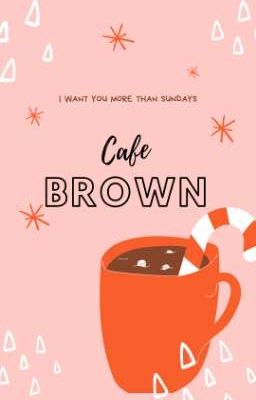 Cafe Brown