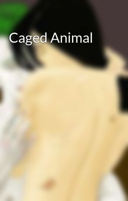 Caged Animal