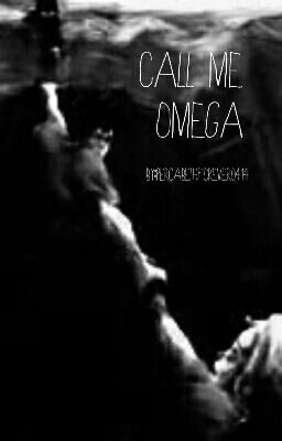 Call me Omega(Percy Jackson fanfic)