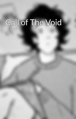 Call of The Void