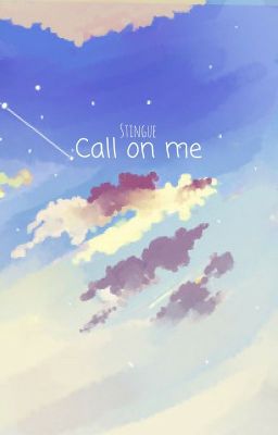 call on me || stingue au