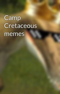 Camp Cretaceous memes