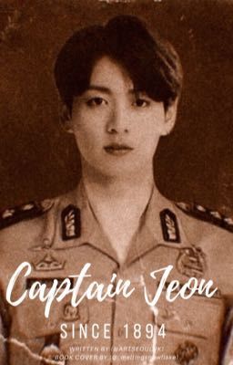 Read Stories Captain Jeon ; since 1894 - TeenFic.Net