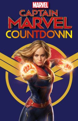 Captain Marvel: Countdown (Carol x Reader) COMPLETE