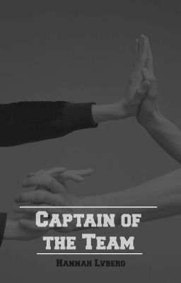 Captain of the Team [Unavailable Please read Info]