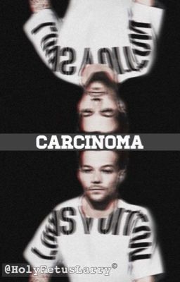 《 Carcinoma 》l·s