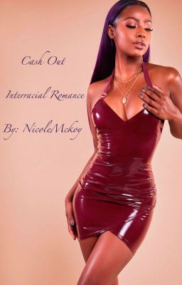 Cash Out (Interracial Romance)