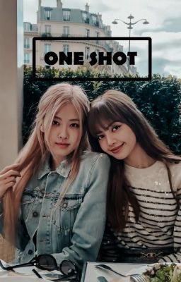 Chaelisa's OneShot