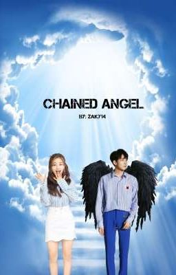 CHAINED ANGEL- Jihyo x Male Reader