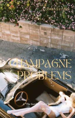 Champagne Problems | CONRAD FISHER 1