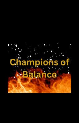 Champions of Balance