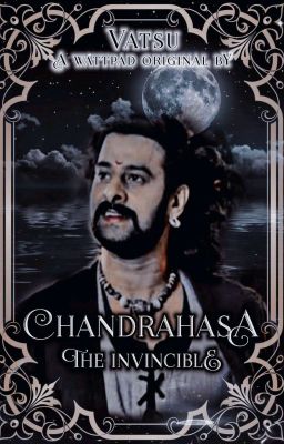 Chandrahasa : The Invincible 