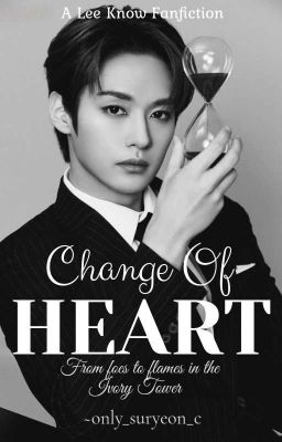 Change Of Heart || Lee Know