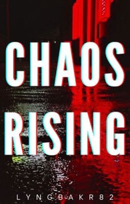 Chaos Rising