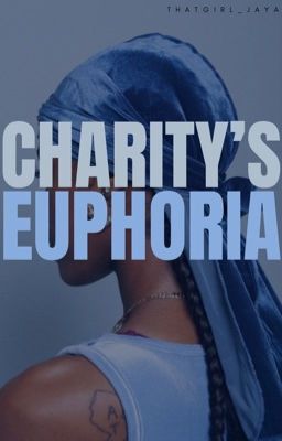 Charity's Euphoria | FEZCO
