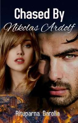 Chased By Nikolas Ardolf (Sample Only / Published Book)