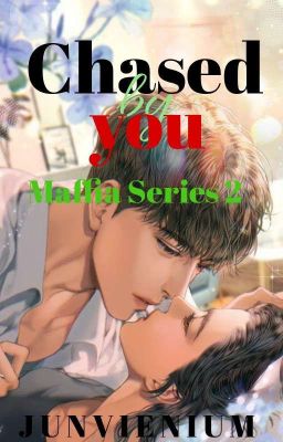 Read Stories chased by you - TeenFic.Net