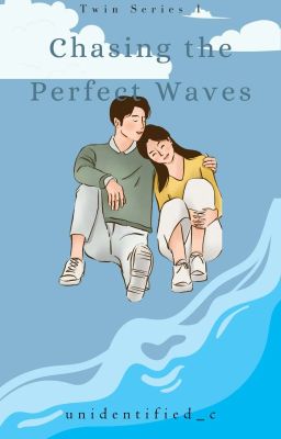 Chasing The Perfect Waves (Twins Series 1)