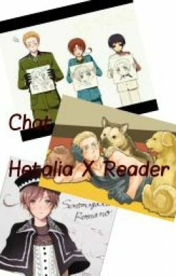 Chat [ Hetalia X Reader ]