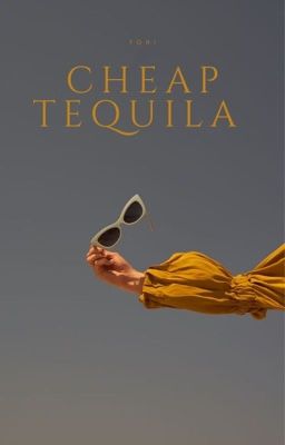 CHEAP TEQUILA | knj