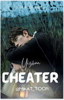 Cheater (YiZhan) 